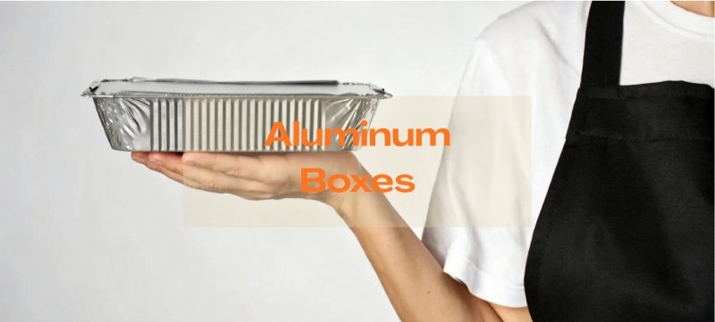Aluminum boxes